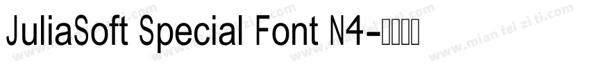 JuliaSoft Special Font N4字体转换